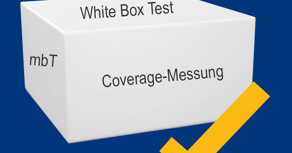 White Box Test, Code Coverage-Messung und modelbasiertes Testen – geht das zusammen?