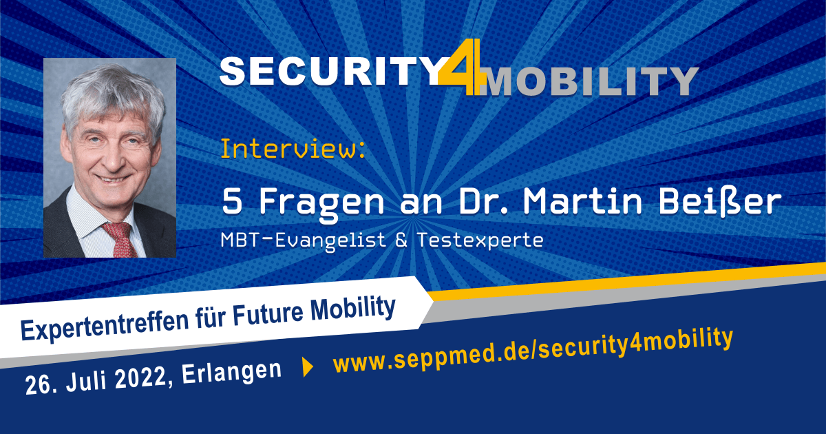 Security4Mobility – 5 Fragen an Dr. Martin Beißer
